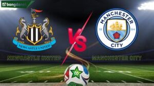 Soi kèo Newcastle United vs Manchester City ngày 23/11/2025 - Vòng 12 Ngoại Hạng Anh