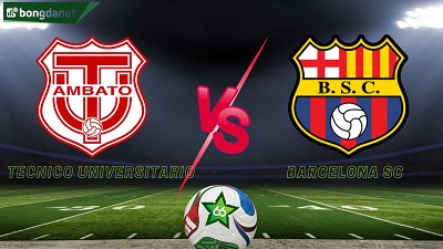 Tecnico Universitario vs Barcelona SC
